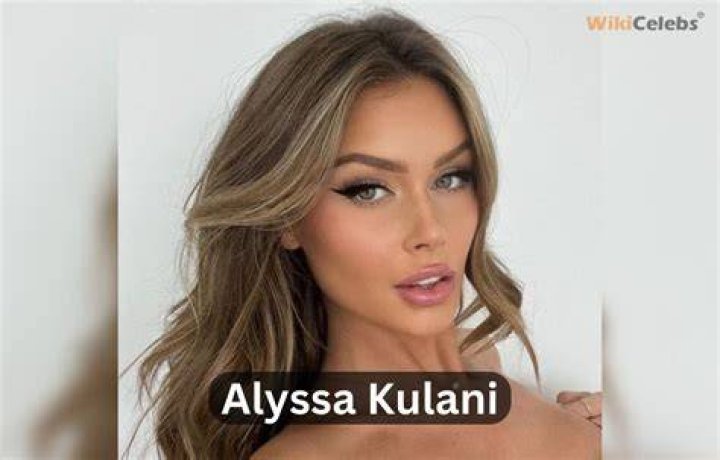 
Alyssa Kulani Height, Weight, Net Worth, Age, Birthday, Wikipedia, Who, Nationality, Biography 