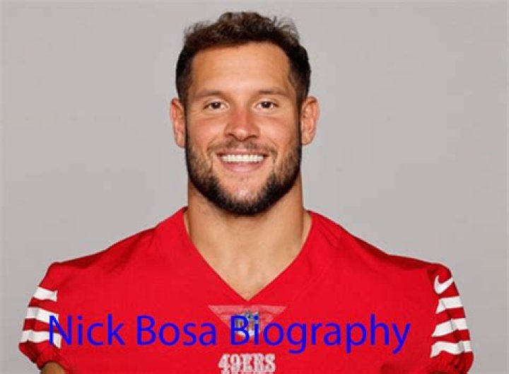 
Nick Bosa Height, Weight, Net Worth, Age, Birthday, Wikipedia, Who, Nationality, Biography 
